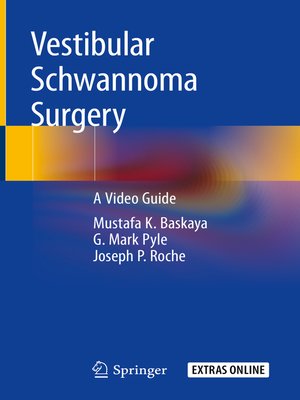 cover image of Vestibular Schwannoma Surgery